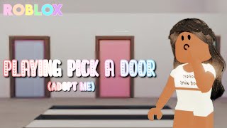 PICK A DOOR! (I GOT HACKED)