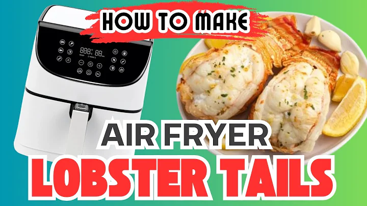 Air Fryer Lobster Tails - Delicious and Easy!!!