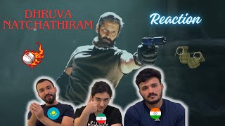Dhruva Natchathiram REACTION | Chiyaan Vikram | Harris Jayaraj | Gautham Vasudev Menon |
