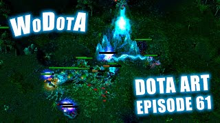 WoDotA | DotA 1 | DotA Art Episode 61 | Top 10 2023