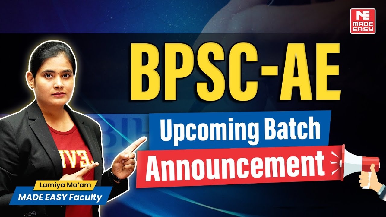 BPSC AE Exam 2024 Preparation Guide Upcoming Batch Announcement bpsc-ae-exam-2024-preparation-guide-upcoming-batch-announcement