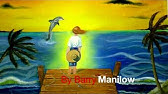 Barry Manilow Looks Like We Made It Sub Espanol Youtube Barry Manilow Looks Like We Made It Sub Espanol Youtube