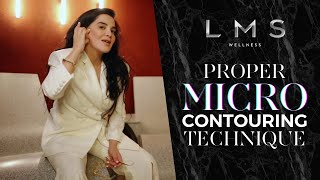 Proper Micro-contouring Technique | LMS Wellness