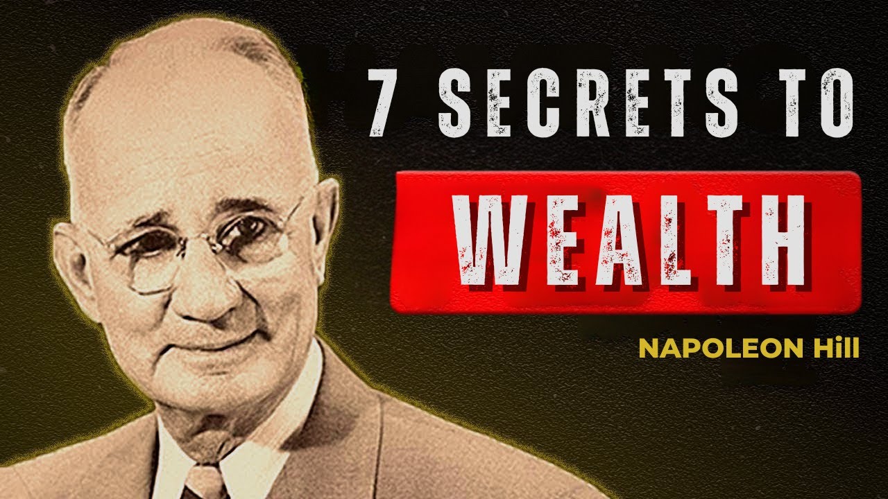 7 Napoleon Hill Secrets Millionaires Swear By in 2025 | The Untold Path to Wealth & Power
