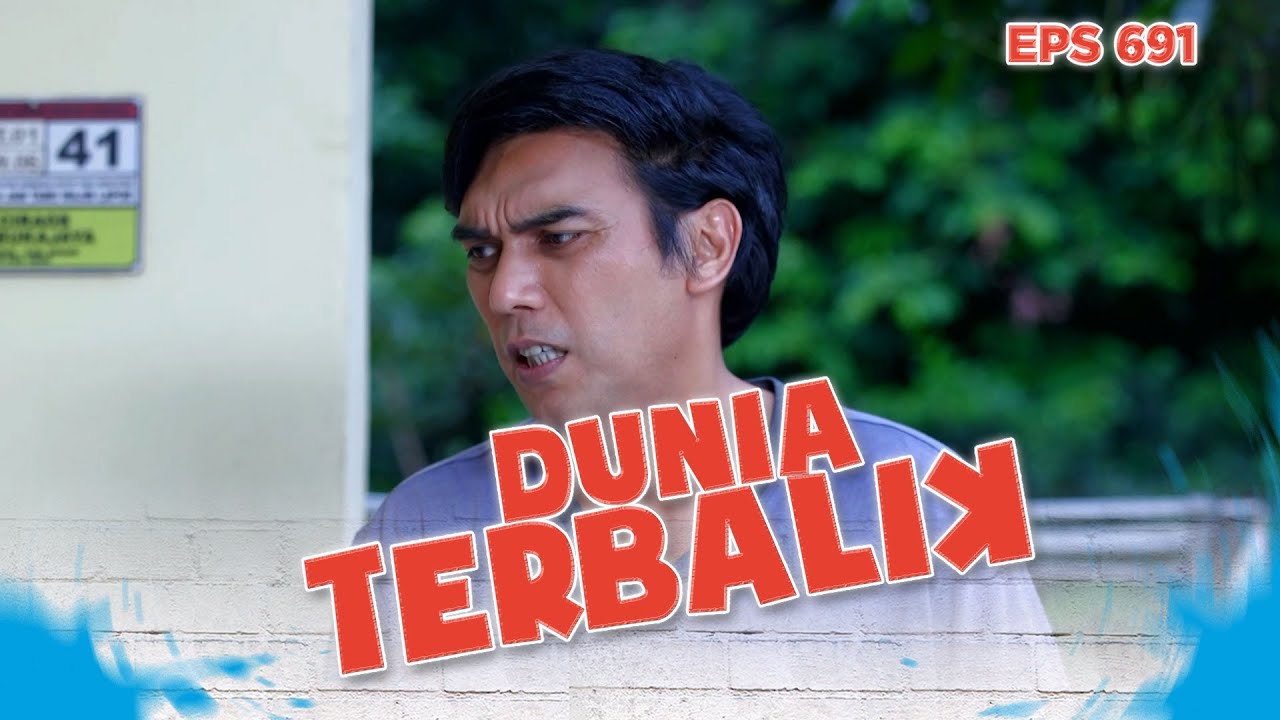 Aceng Bersyukur Edward Jadi Makin Dewasa | DUNIA TERBALIK EPISODE 691 PART 1