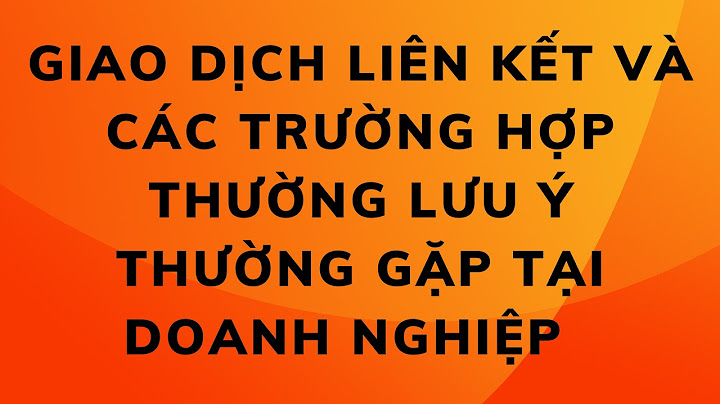 Báo cáo giao dịch liên kết là gì năm 2024