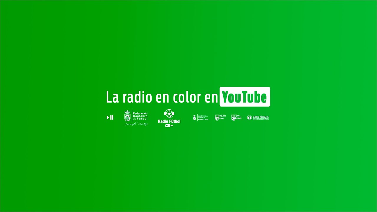 🔴 DIRECTO | Escucha RADIO FÚTBOL FCF en vivo • 87.7 FM Cantabria