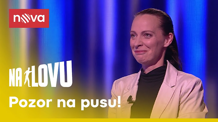 Naštěstí předem upozornila, že nemluví slušně I Na lovu I Nova