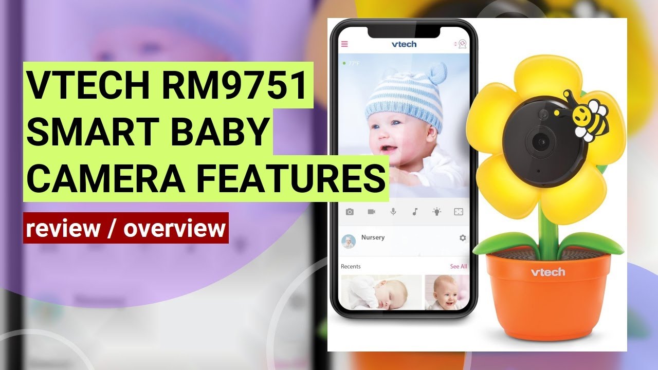 Review: VTech RM9751 Yellow Daisy Smart Wi-Fi Baby Camera - Features & Performance