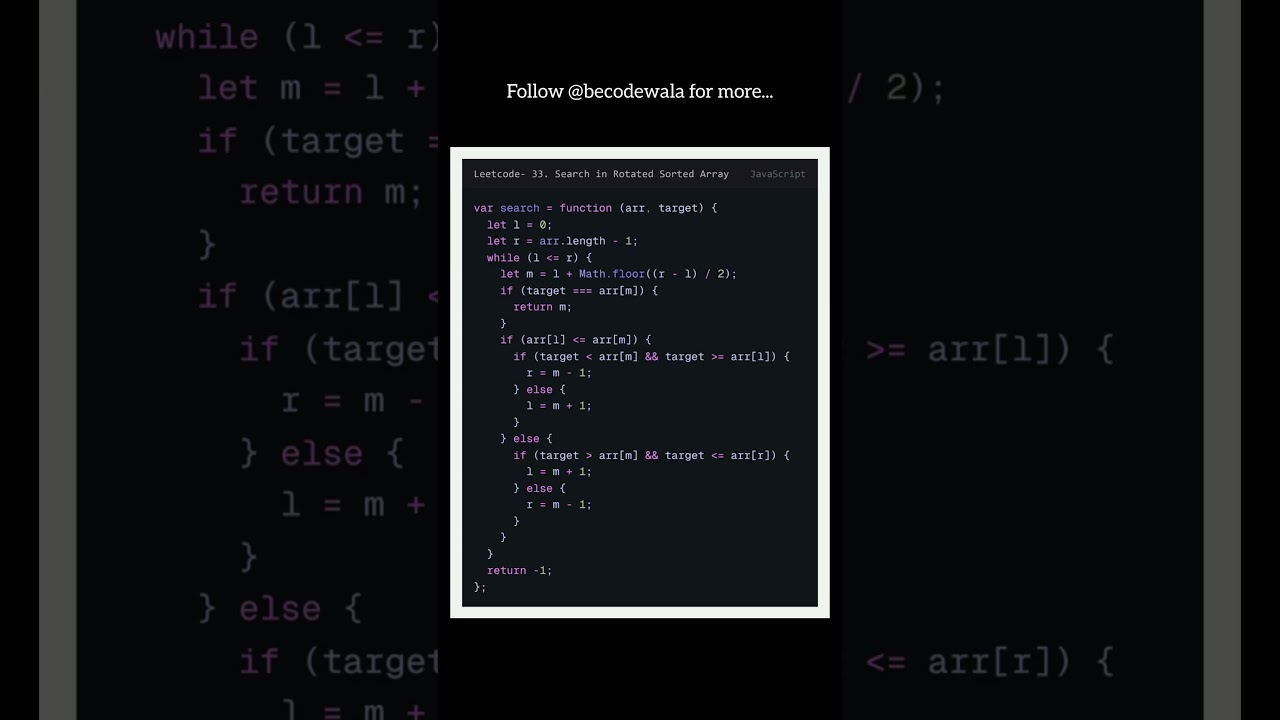 LeetCode 33 Explained in 30s | Search in Rotated Sorted Array | JavaScript Solution 🔥🧠