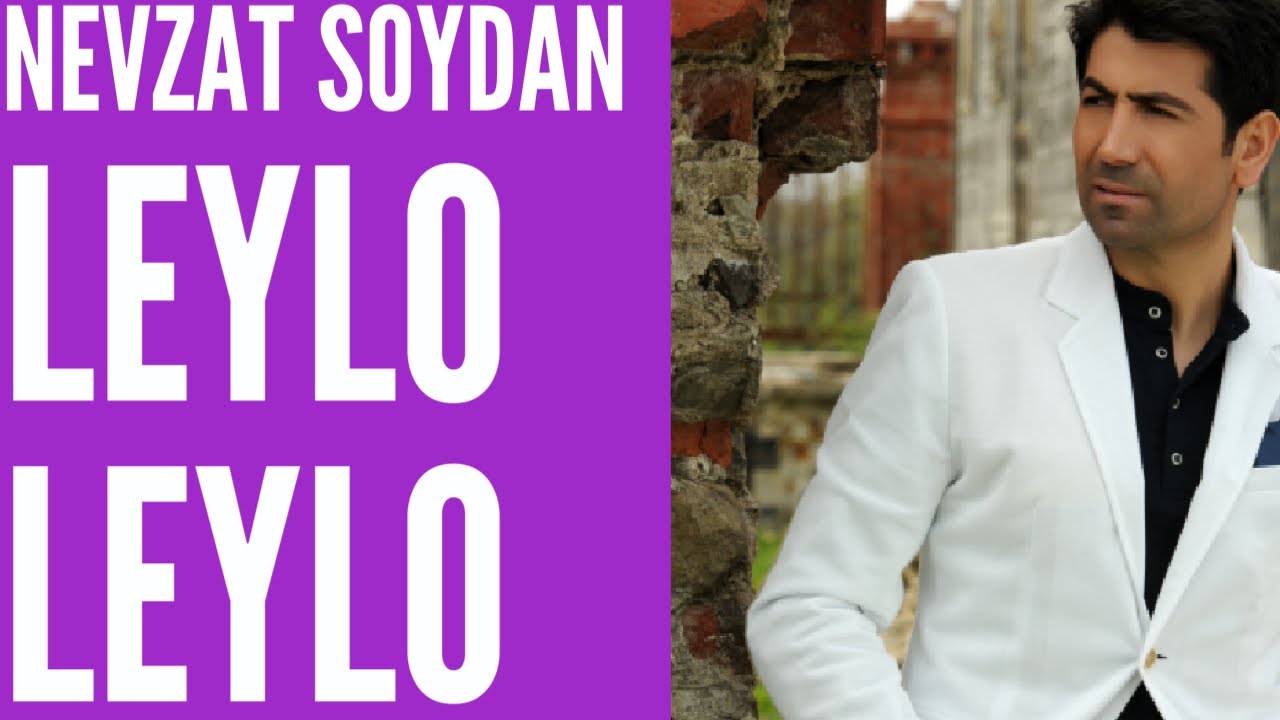 LEYLO LEYLO NEVZAT SOYDAN /DAMAR TÜRKÜLER