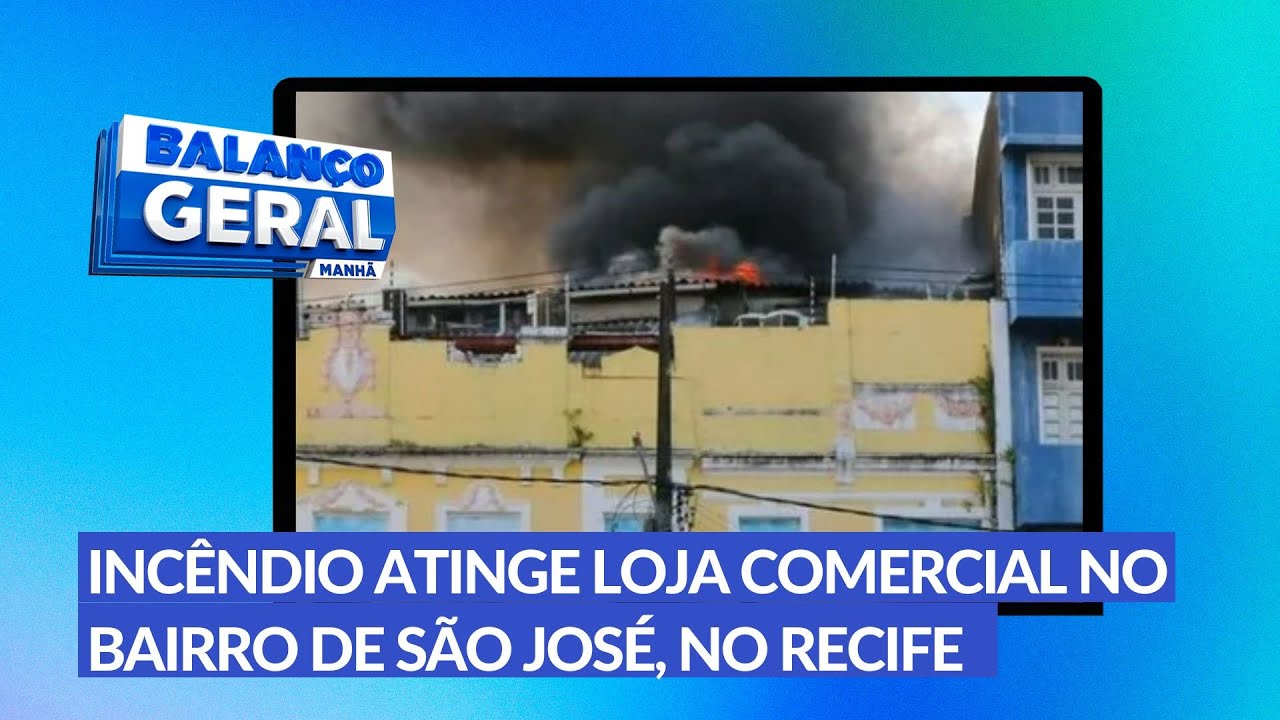 Incêndio atinge duas lojas no Centro do Recife