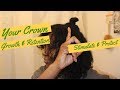 YOUR CROWN: 3 Simple Tips to Grow in & Maintain the Length of Your Crown