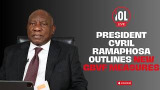 WATCH LIVE | President Cyril Ramaphosa addresses the nation on decisive measures against GBVF