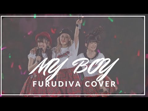 【FURUDIVA】Buono!- MY BOY 【8人合唱】