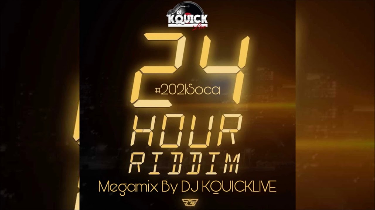 24 Hour Riddim Mega Mix (2021 SOCA) - System32 & Precision Productions