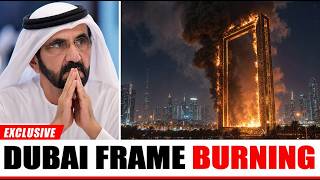 Dubai's $160 Million Golden Frame Is Burning — The Fall of the World's Most Glamorous Monument