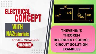 THEVENIN'S THEOREM DEPENDENT SOURCE CIRCUIT SOLUTION EX9#dccircuits #thevenintheorem