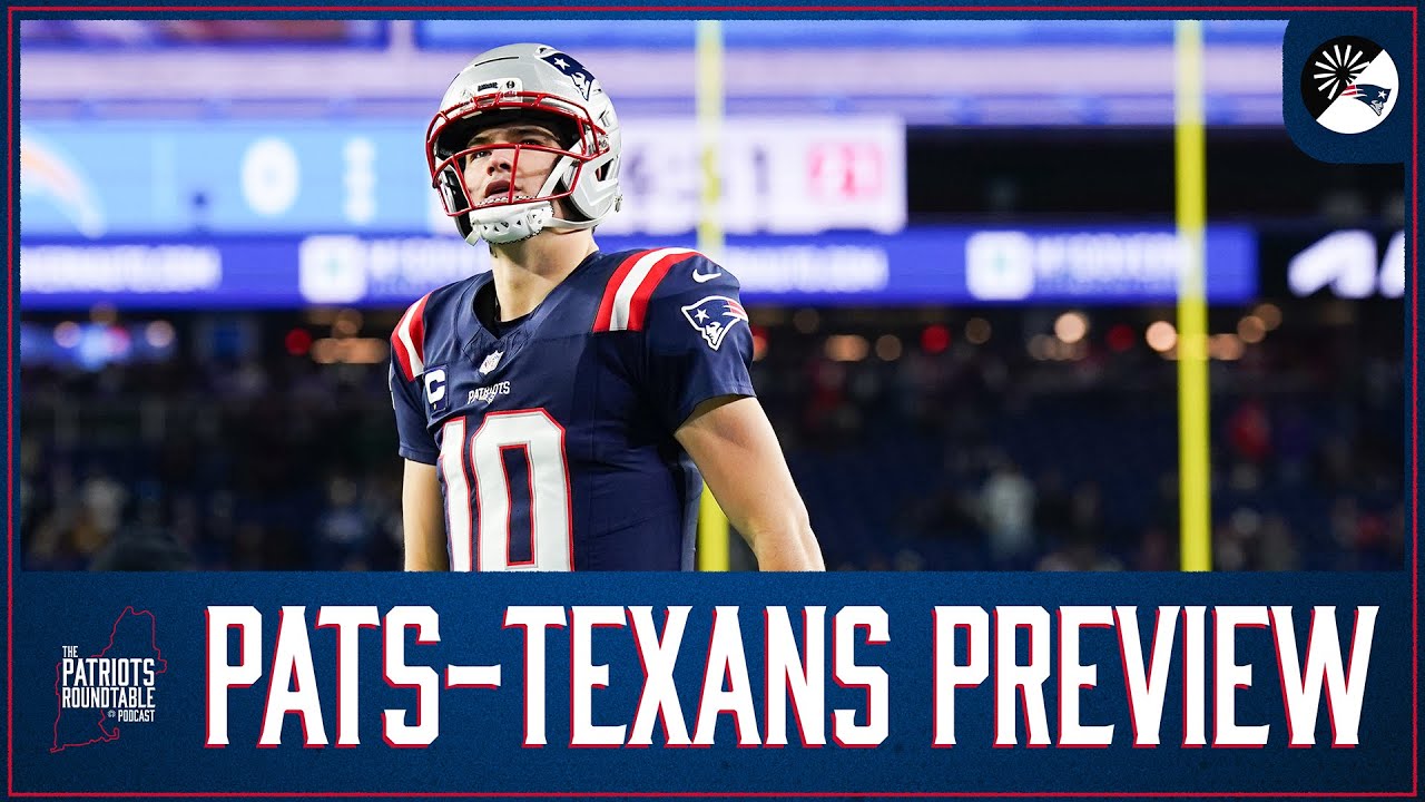 New England Patriots - Houston Texans Divisional Round Preview | Patriots Roundtable Podcast