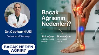 Bacak Neden Ağrır?