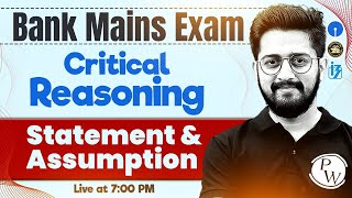 Mains Reasoning | Statement and Assumption Reasoning | Critical Reasoning | by Sachin Sir