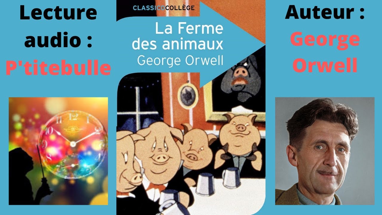 George Orwell : La Ferme des animaux (2017 - Samedi noir / France Culture)  