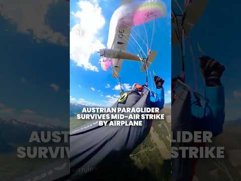 Video Austrian paraglider escapes serious injury after airplane strike