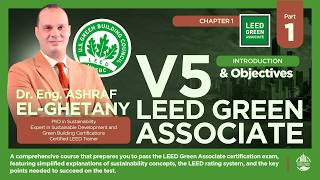 LEED Green Associate v5 | Chapter 1: Introduction & Objectives (Part 1)