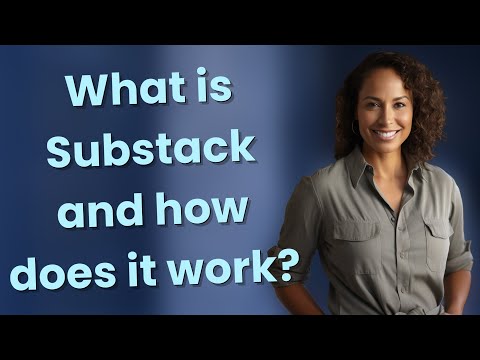 What is Substack and how does it work?