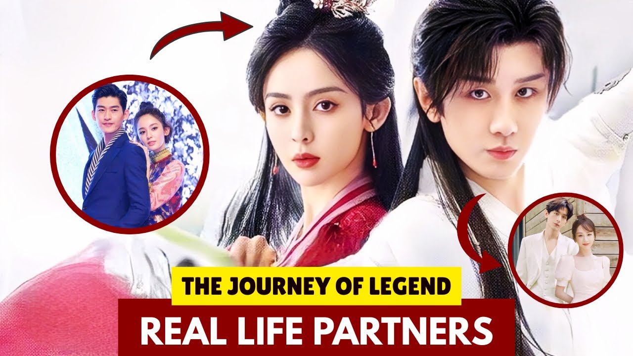 "THE JOURNEY OF LEGEND" ACTORS REAL LIFE PARTNERS 2025 | CHENG YI & GULINAZHA 2025