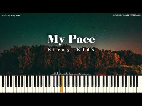 My Pace [PIANO COVER] - Stray Kids(스트레이 키즈) 