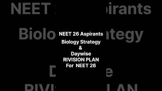 NEET 2026 Biology Strategy 360/360 🔥| Daywise Revision Plan| #neet2026 #neet #neetaspirents #neetug