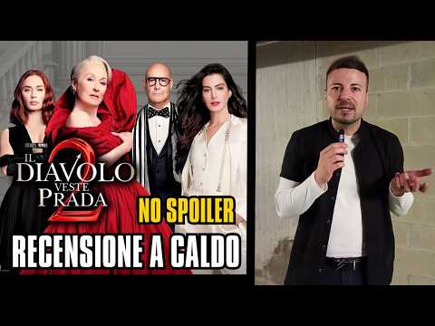 Video IL DIAVOLO VESTE PRADA 2 - RECENSIONE A CALDO