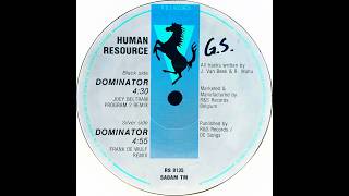 Human Resource • Dominator (Joey Beltram Program 2 Remix) (1991)