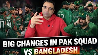 Big Changes in Pak Squad vs Bangladesh 😱 Has PCB Done a Complete Surgery? 🏏🔥