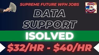 ISOLVED - DSS - $32 - $40/HR - BONUSES - FULL BENEFITS - WORK FROM HOME
