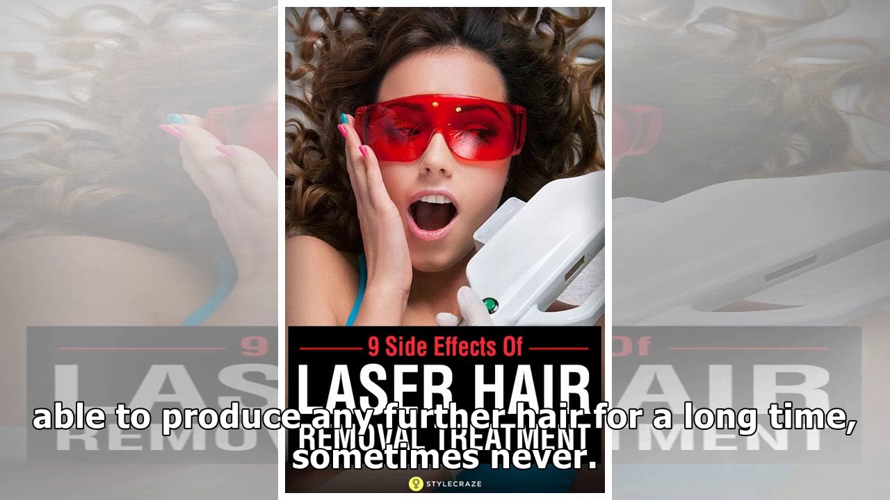2019 year - 9 Side Effects Of Laser Hair Removal Treatment That You Should Definitely Know 2019 year