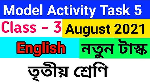 model activity task english answer 2021 | class 3 model activity task english answer for august 2021