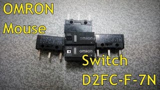 OMRON Mouse Micro Switch D2FC-F-7N Mouse Button Fretting [Unboxing]