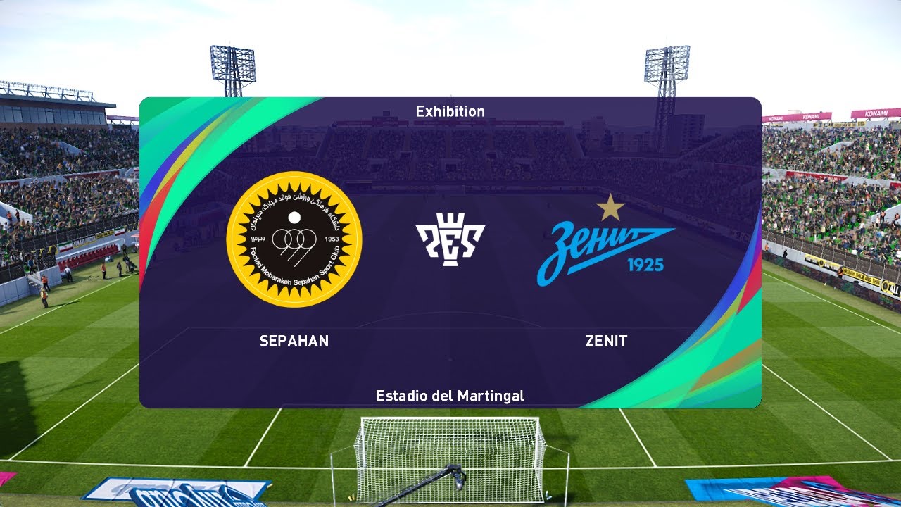 Sepahan vs Zenit St. Petersburg (17/02/2023) Club Friendlies PES 2021 