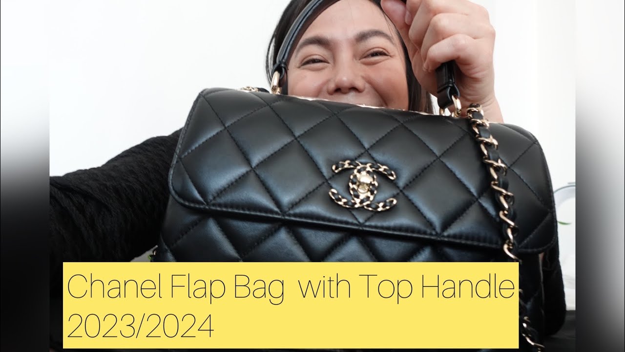 Review: Chanel Flap Bag with Top Handle 2023/2024. What I have/had