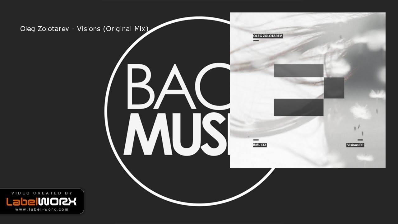 Oleg Zolotarev - Visions (Original Mix) auf YouTube ansehen Oleg Zolotarev - Visions (Original Mix) auf YouTube ansehen
