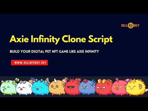 Axie Infinity Clone Script | Sellbitbuy