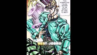 Who's the best jobro in your opinion ☝️🗣️(JoJo's)