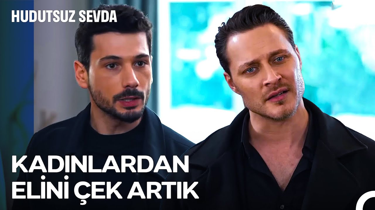 Yoksa O Ellerini Teker Teker Kıracağım! - Hudutsuz Sevda