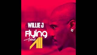Willie J - Flying Above All - Audio feat on "Money is King" Official Soundtrack
