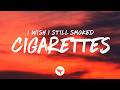 Callie Prince - Cigarettes (Lyrics)