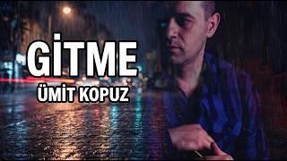 Ümit Kopuz - Gitme İlk Nefes 2011 © Z Müzik