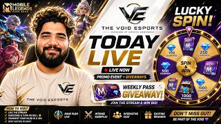 🔴 LIVE NOW! MLBB Rank Push + LUCKY SPIN 🎡 | Weekly Pass & Diamonds Giveaway 💎 | The Void Esports