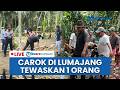 🔴LIVE: Carok Maut 2 Pria di Lumajang, Sempat Senggolan hingga Tantang Duel di Kebun Sengon